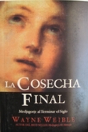 La Cosecha Final
